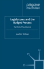 Legislatures and the Budget Process : The Myth of Fiscal Control - eBook