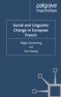 Social and Linguistic Change in European French - N. Armstrong