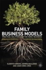 Family Business Models : Practical Solutions for the Family Business - eBook