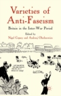 Varieties of Anti-Fascism : Britain in the Inter-War Period - eBook