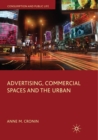 Advertising, Commercial Spaces and the Urban - eBook