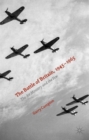 The Battle of Britain, 1945-1965 : The Air Ministry and the Few - Book