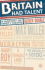 Britain Had Talent : A History of Variety Theatre - Book