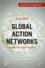 Global Action Networks : Creating Our Future Together - Book