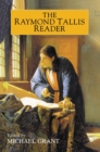 The Raymond Tallis Reader - eBook