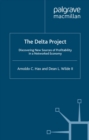 The Delta Project : Discovering New Sources of Profitability in a Networked Economy - eBook