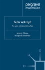 Peter Ackroyd : The Ludic and Labyrinthine Text - eBook