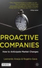 Proactive Companies : How to Anticipate Market Changes - Book