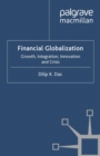 Financial Globalization : Growth, Integration, Innovation and Crisis - eBook