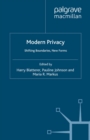 Modern Privacy : Shifting Boundaries, New Forms - eBook