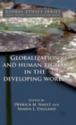 Globalization and Human Rights in the Developing World - Book