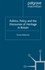 Politics, Policy and the Discourses of Heritage in Britain - eBook