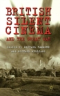 British Silent Cinema and the Great War - Book