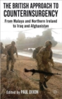 The British Approach to Counterinsurgency : From Malaya and Northern Ireland to Iraq and Afghanistan - Book