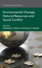 Natural Resources and Social Conflict : Towards Critical Environmental Security - Book