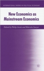 New Economics as Mainstream Economics - Book