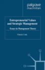 Entrepreneurial Values and Strategic Management : Essays in Management Theory - eBook