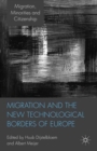Migration and the New Technological Borders of Europe - eBook