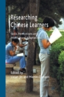 Researching Chinese Learners : Skills, Perceptions and Intercultural Adaptations - eBook