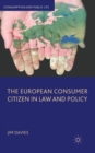 The European Consumer Citizen in Law and Policy - Book