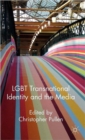 LGBT Transnational Identity and the Media - Book