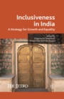 Inclusiveness in India : A Strategy for Growth and Equality - eBook