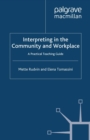 Interpreting in the Community and Workplace : A Practical Teaching Guide - eBook