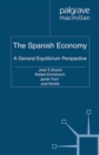 The Spanish Economy : A General Equilibrium Perspective - eBook