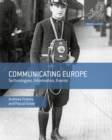 Communicating Europe : Technologies, Information, Events - Book