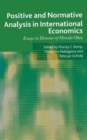 Positive and Normative Analysis in International Economics : Essays in Honour of Hiroshi Ohta - Book
