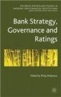 Bank Strategy, Governance and Ratings - Book