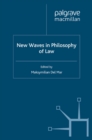 New Waves in Philosophy of Law - eBook