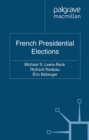 French Presidential Elections - eBook