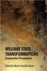 Welfare State Transformations : Comparative Perspectives - Book