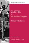 Clotel : Or, the President's Daughter: a Narrative of Slave Life in the United States - Book
