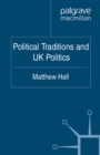 Political Traditions and UK Politics - eBook