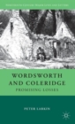 Wordsworth and Coleridge : Promising Losses - Book