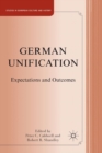 German Unification : Expectations and Outcomes - eBook