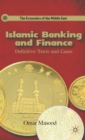 Islamic Banking and Finance : Definitive Texts and Cases - Book