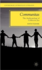 Communitas : The Anthropology of Collective Joy - Book