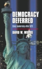 Democracy Deferred : Civic Leadership after 9/11 - Book
