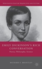 Emily Dickinson's Rich Conversation : Poetry, Philosophy, Science - Book