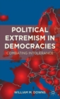 Political Extremism in Democracies : Combating Intolerance - Book