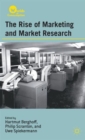 The Rise of Marketing and Market Research - Book
