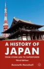 A History of Japan : From Stone Age to Superpower - Book