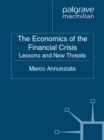 The Economics of the Financial Crisis : Lessons and New Threats - eBook