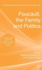 Foucault, the Family and Politics - Book