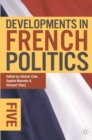 Developments in French Politics 5 - Book