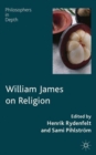 William James on Religion - Book