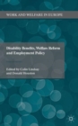 Disability Benefits, Welfare Reform and Employment Policy - Book